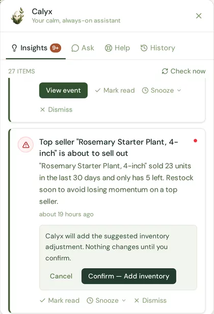 A Calyx insight in Roots HQ: Rosemary Starter Plant sold 23 units in 30 days and has 5 left; the suggested inventory adjustment says “Nothing changes until you confirm”, with Cancel and Confirm buttons.