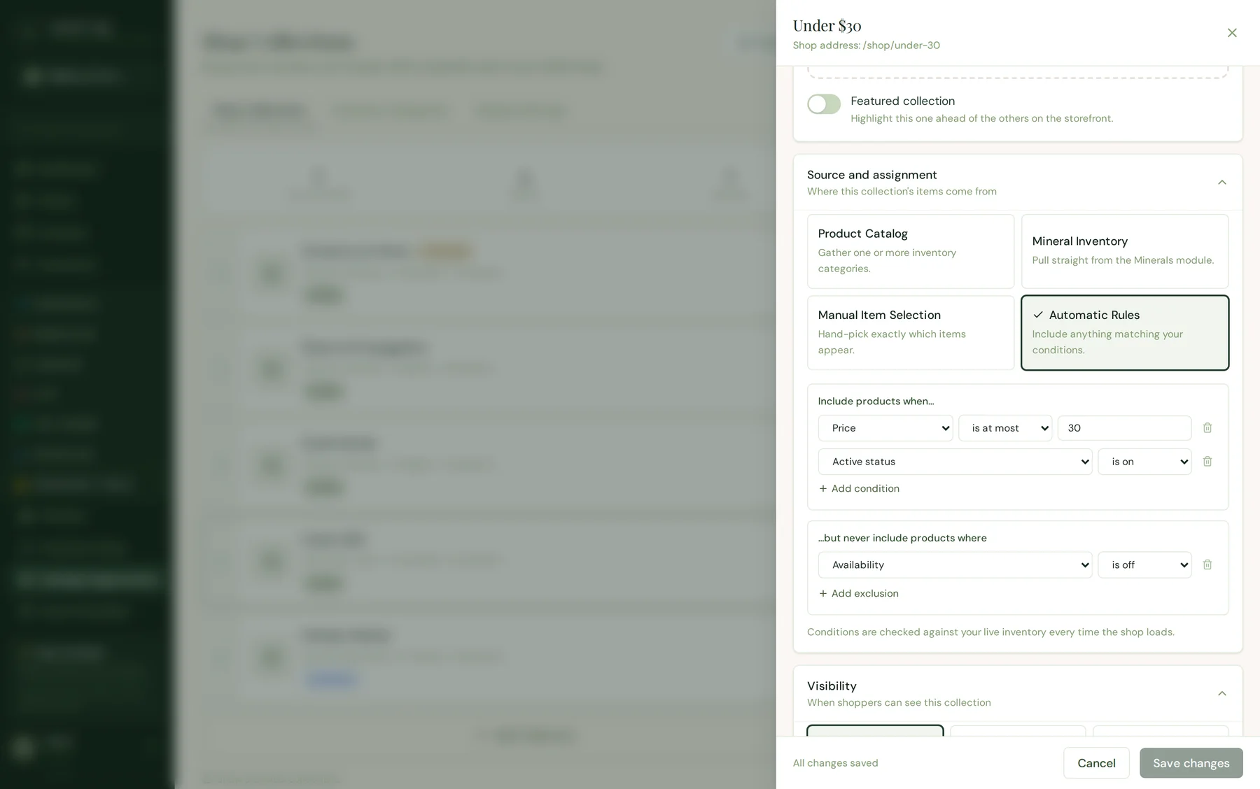 An automatic Roots HQ collection: include products where price is at most 30 and active status is on, but never include products where availability is off.