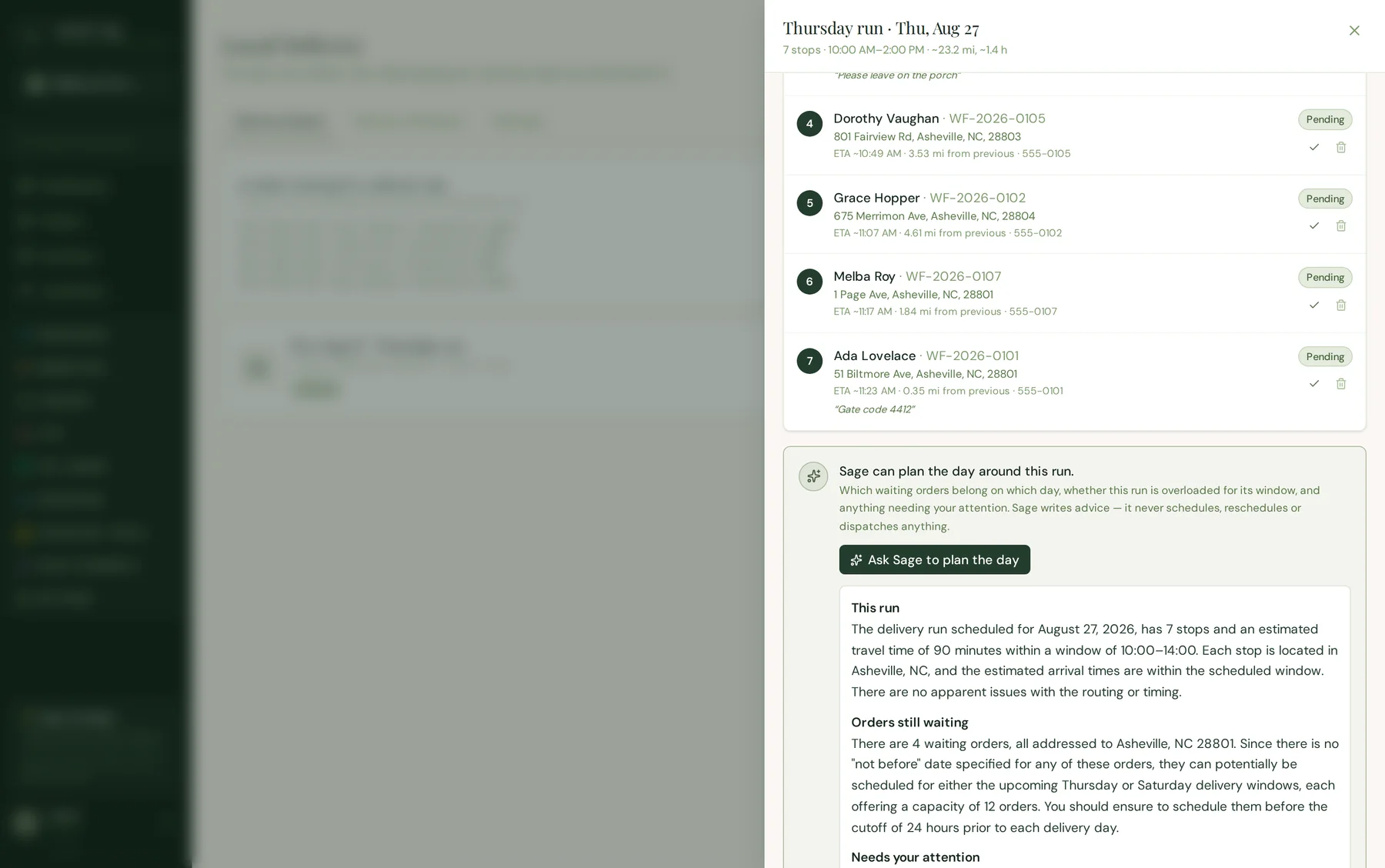 Sage's delivery plan in Roots HQ, split into 'This run', 'Orders still waiting' and 'Needs your attention', with a note that nothing was changed.